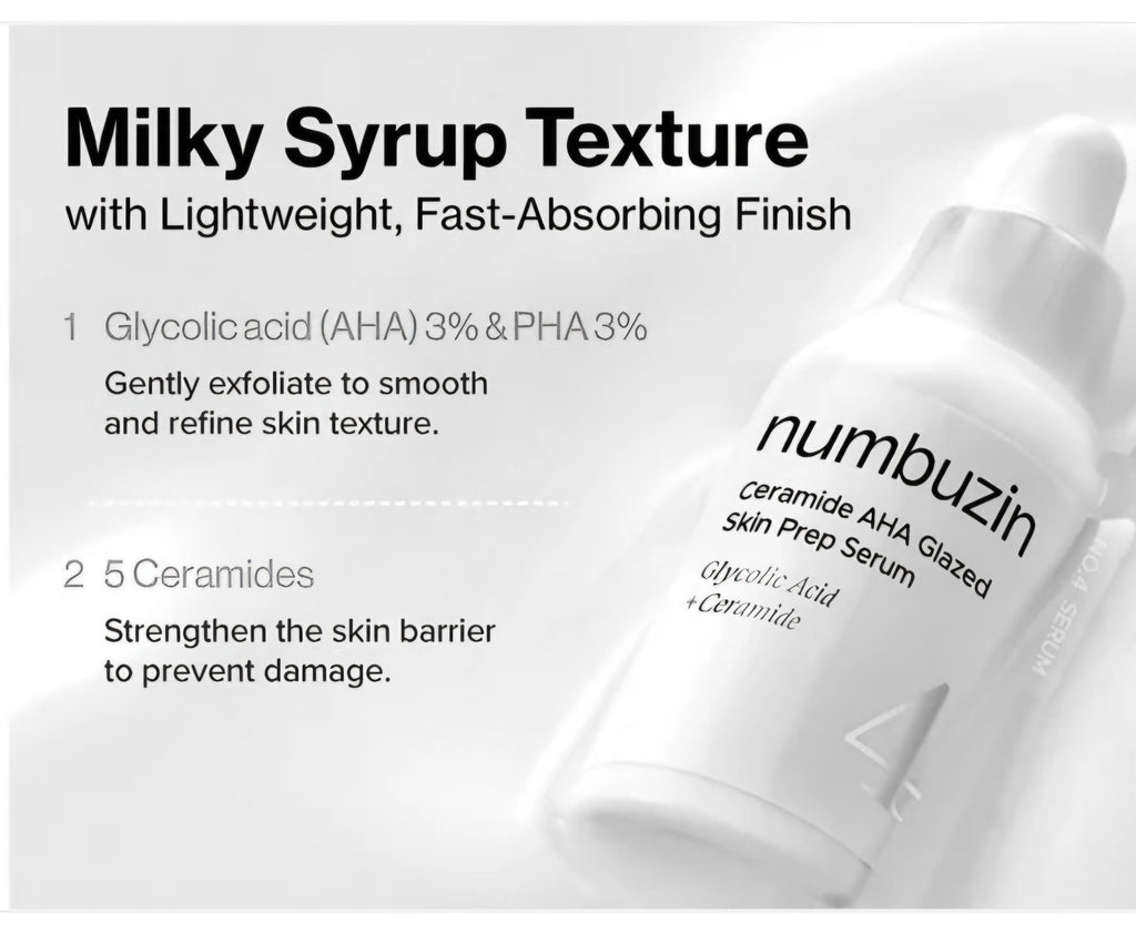 Numbuzin No.4 Ceramide AHA Glazed Skin Prep Serum 30ml
