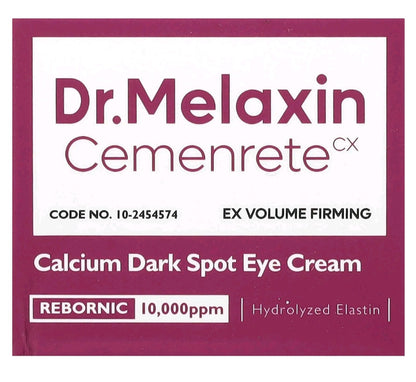 Dr. Melaxin Cemenrete Calcium Dark Spot Eye Cream, (15 g)